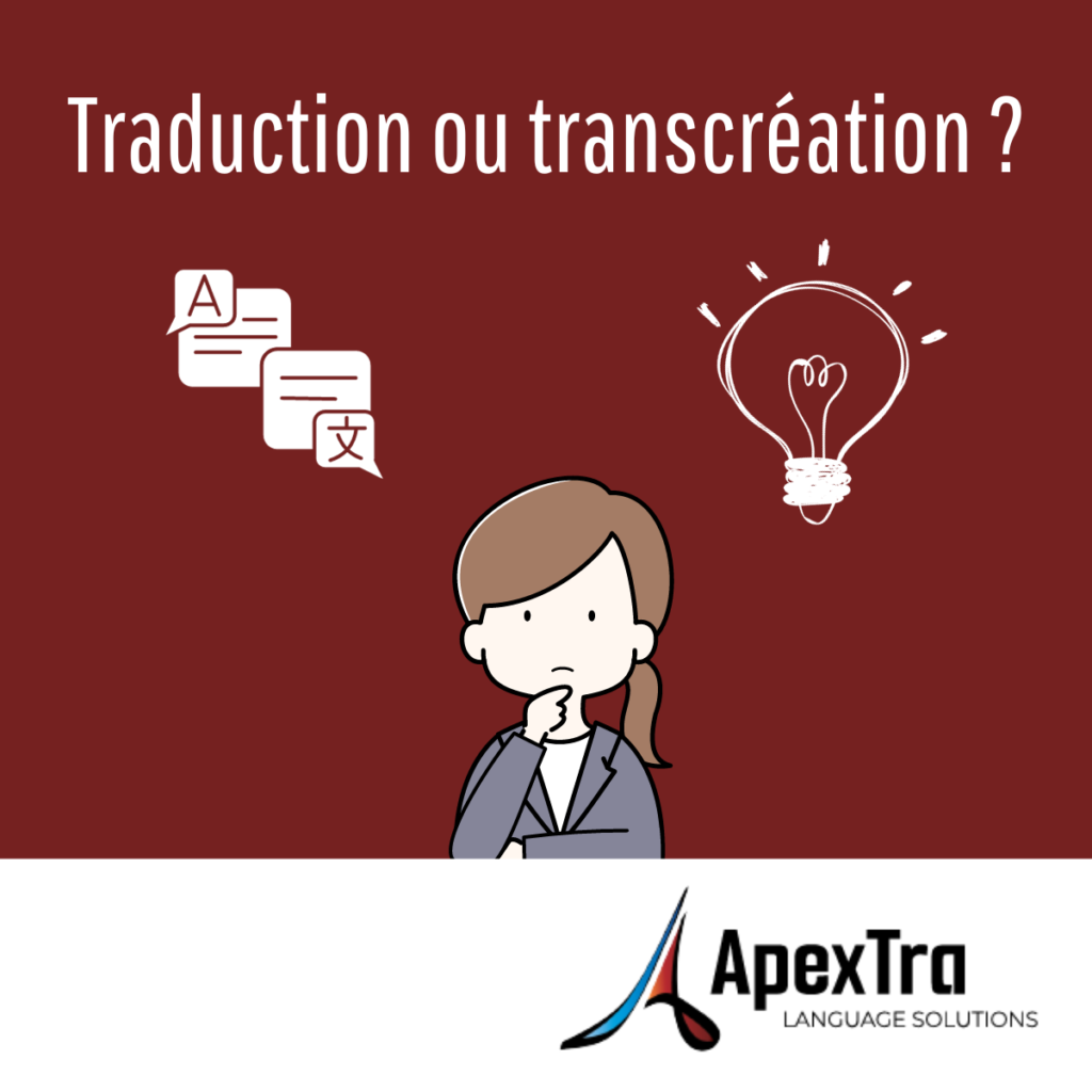 Traduction ou transcréation ?